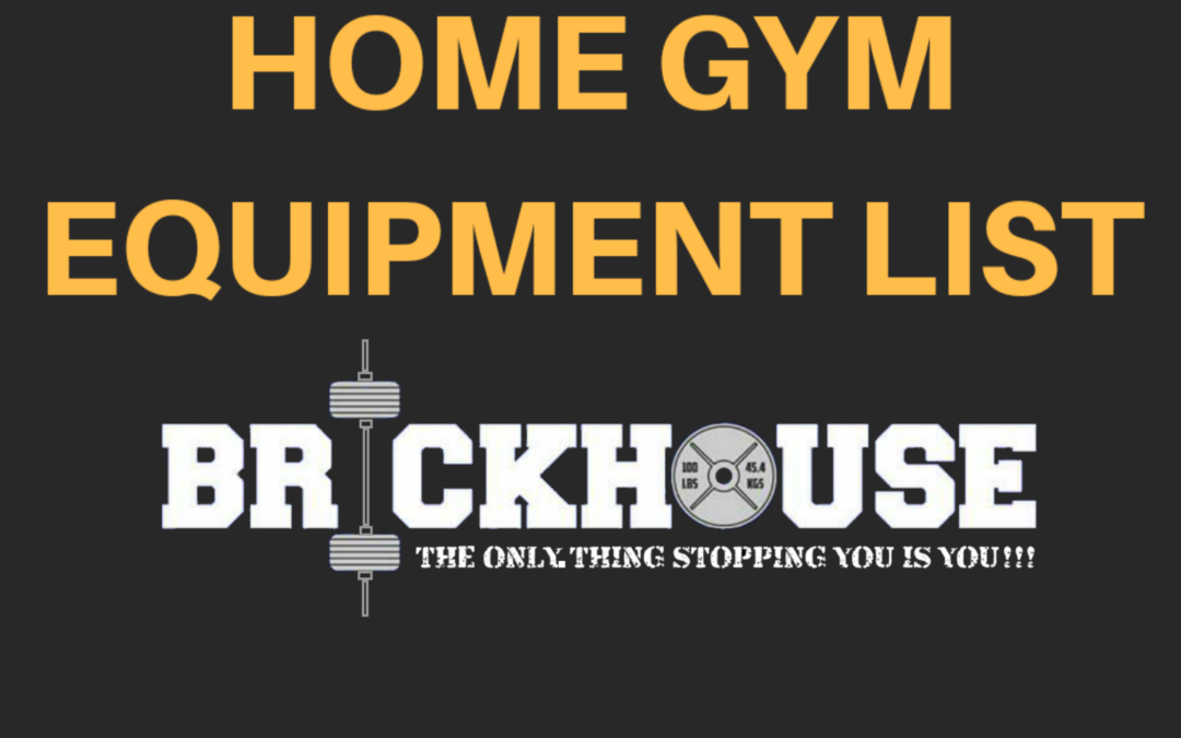 Home Gym Equipment list.